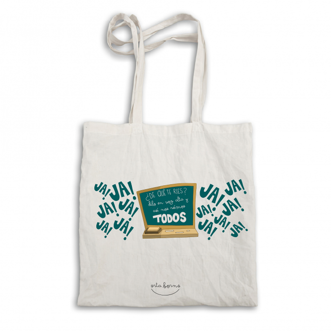Bolsa tela tote bag ¿De qué te ríes?Dilo en voz alta y así nos reímos todos.