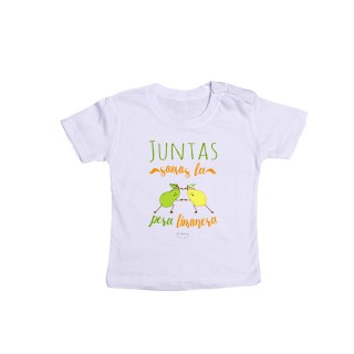 Camiseta bebé "Juntas somos la pera limonera"