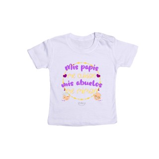 Camiseta bebé "Mis papis me cuidan, mis abuelos me miman"
