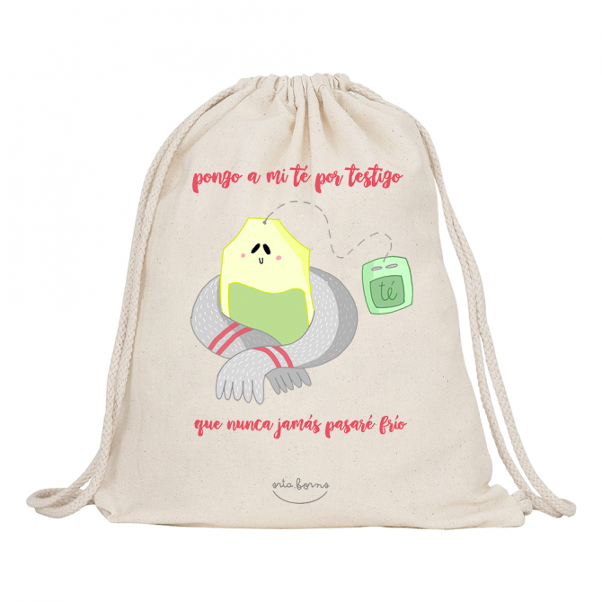 Mochila-saco de tela "Pongo a mi té por testigo que nunca jamás pasaré frío"
